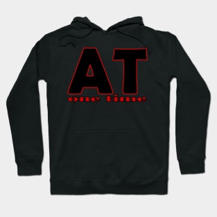 AT on time design TEXT Hoodie